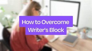 Strategies For Avoiding Writer’s Block