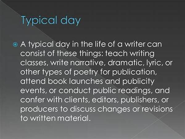 Typical Day For A Novelist