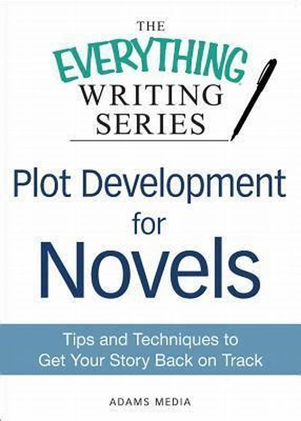 Plot Development Techniques For Novels