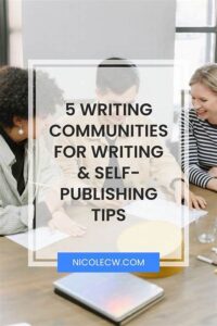 Finding Supportive Writing Communities