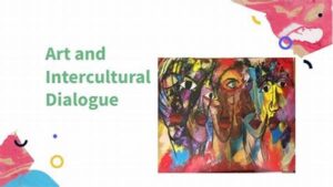 Intercultural Dialogue In Art