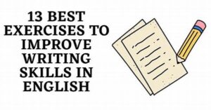 Effective Exercises For Writing Skills