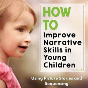 Improving Narrative Skills Through Practice