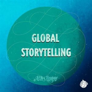 Leading Global Storytelling Experts