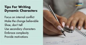 Techniques For Writing Dynamic Characters