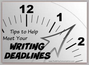 Techniques To Meet Writing Deadlines
