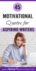 Motivational Quotes For Aspiring Authors