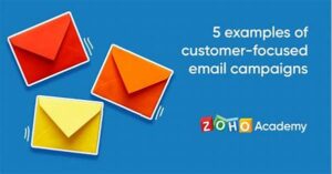Customer-focused Email Campaigns