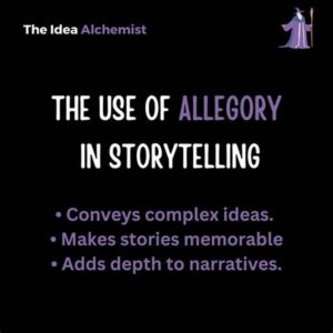 Employing Allegory In Storytelling