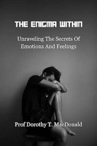 Unraveling The Enigma Within