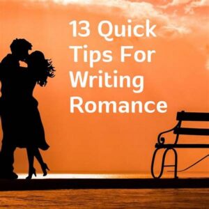 Writing Tips For Romance Authors