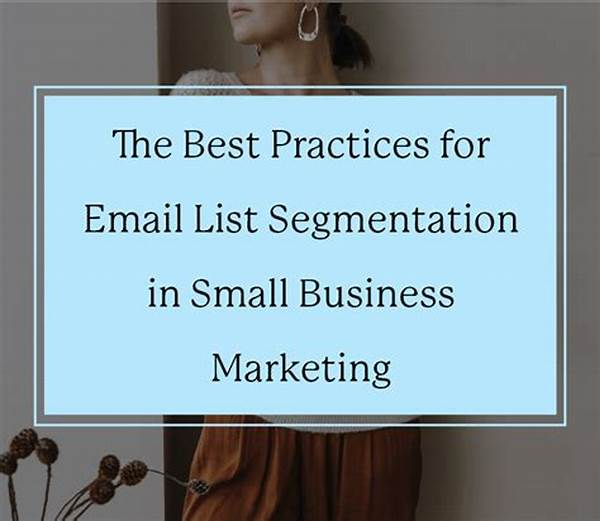 Best Practices For Email List Segmentation