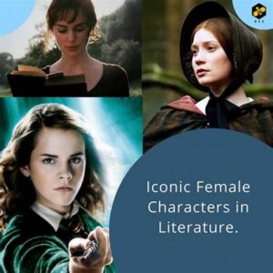 Iconic Female Literary Icons