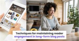 “tools For Maintaining Reader Engagement”