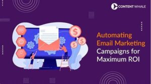 Automating Retention Email Campaigns