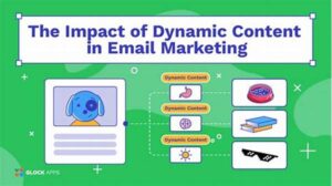 Dynamic Content For Email Newsletters