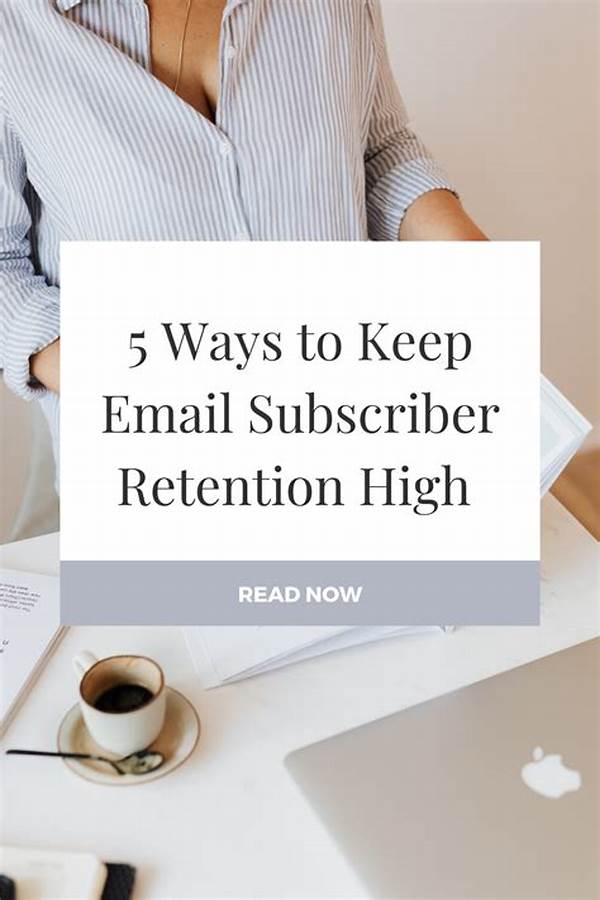 Enhancing Email Subscriber Retention Rates
