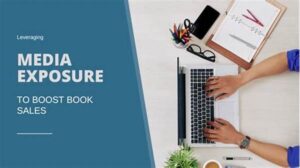 Leveraging Media For Author Exposure